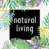 NATURAL LIVING HEALTH AND BEAUTY